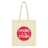 Besties for Resties Tote Bag, Friendship Gift, Best Friend Present, Cute Tote, Gift for BFF, BFF Tote Bag, Trendy Tote - Tawshia